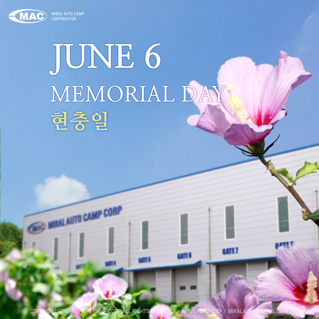 Friday, June 6 - Memorial Day or Hyunchungil